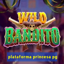 plataforma princesa pg